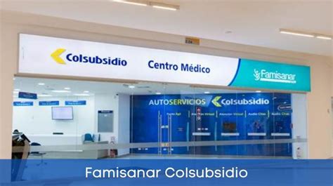 citas medicas colsubsidio famisanar|PortalSalud